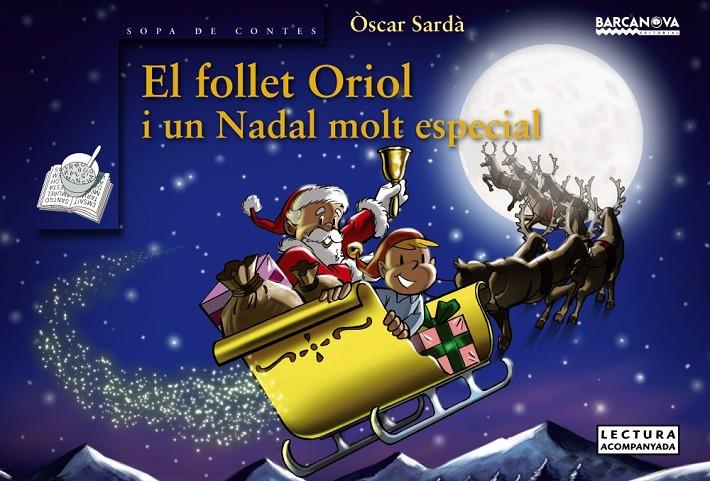 El follet Oriol i un Nadal molt especial | 9788448932701 | Òscar Sardà