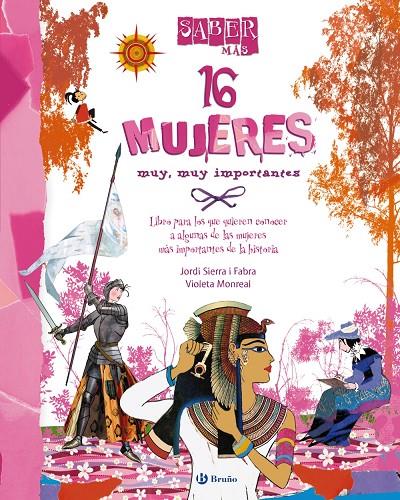 16 mujeres, muy, muy importantes | 9788421699577 | Jordi Sierra i Fabra / Violeta Monreal