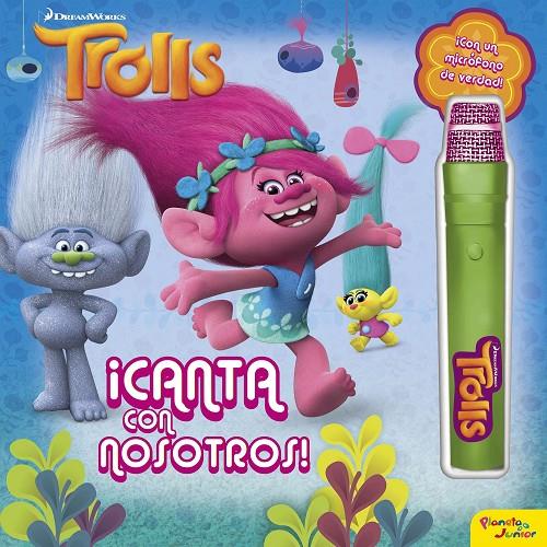 Trolls. ¡Canta con nosotros! | 9788408160168 | Dreamworks