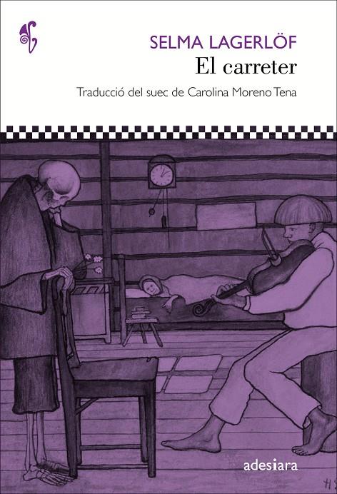 El carreter | 9788416948017 | Selma Lagerlöf