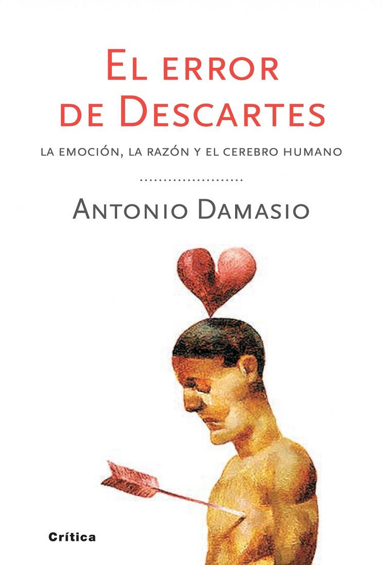 El error de Descartes | 9788498921663 | Antonio Damasio