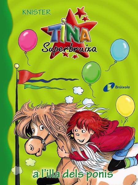 Tina Superbruixa a l'illa dels ponis | 9788499068565 | Knister