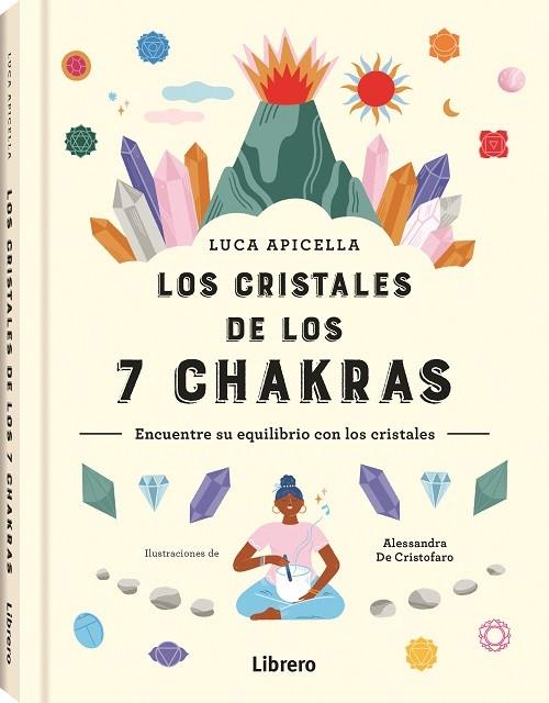 Los cristales de los 7 Chakras | 9789463598705 | De Cristofaro, Alessandra