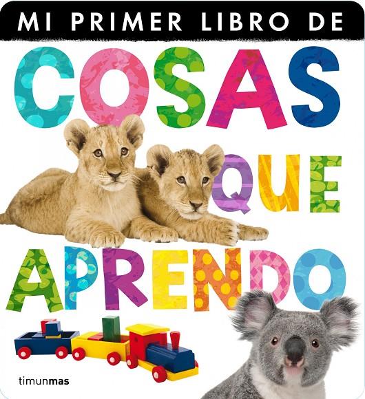 Cosas que aprendo | 9788408033066 | Little Tiger Press