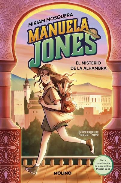 Manuela Jones 1 - El misterio de la Alhambra | 9788427225985 | Mosquera, Miriam/Seco Álvarez, Myriam