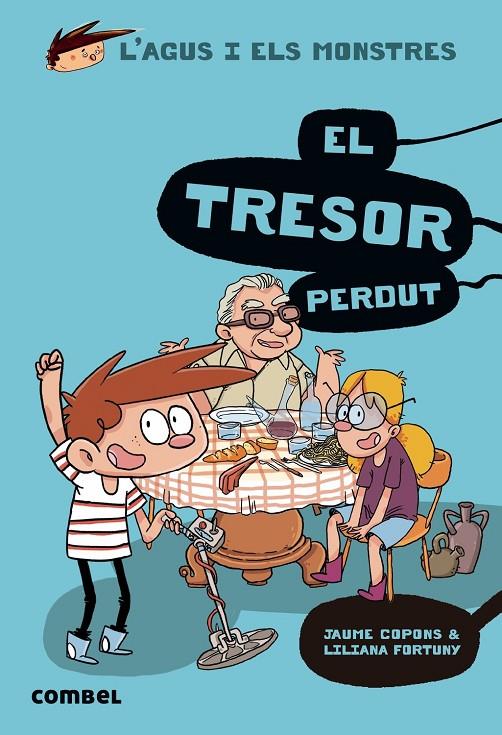 El tresor perdut | 9788491014126 | Copons, Jaume/Fortuny, Liliana