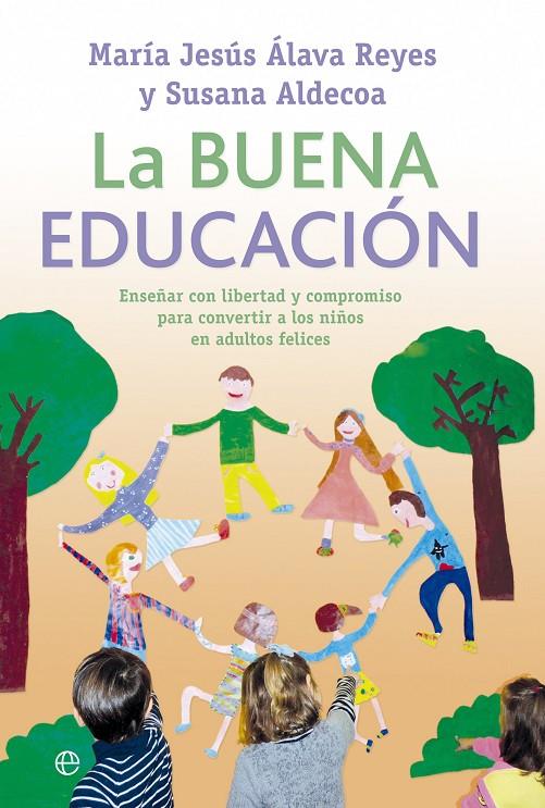 La buena educación | 9788499705705 | Maria Jesús Álava Reyes - Susana Aldecoa