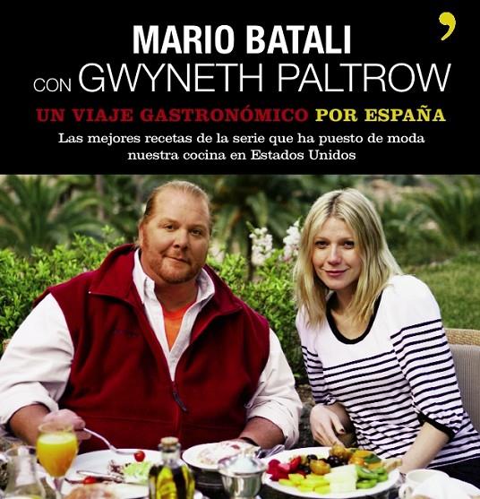 Un viaje gastronómico por España | 9788484607939 | Batali, Mario