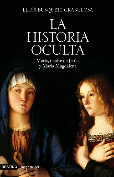 La historia oculta | 9788423341382 | Lluís Busquets Grabulosa