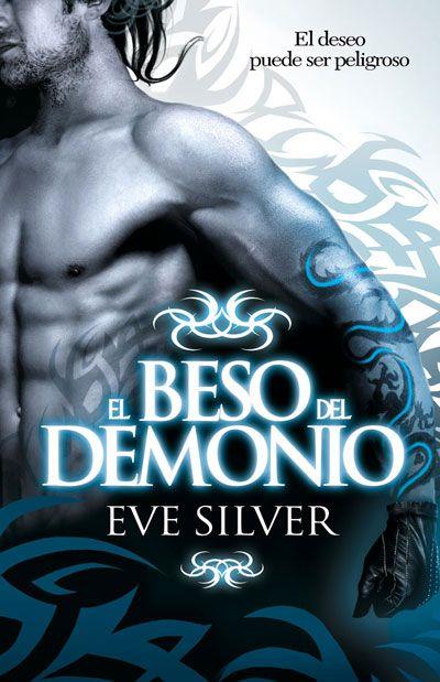 El beso del demonio | 9788496952874 | Eve Silver