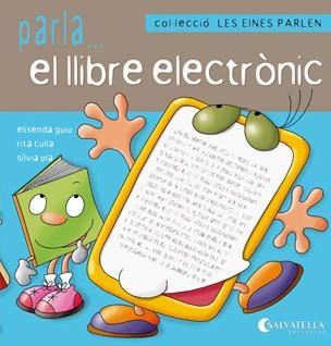 Parla... el llibre electrònic | 9788484127192 | Elisenda Guiu - Rita Culla - Sílvia Pla