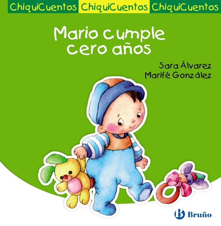 Mario cumple cero años | 9788421699720 | Sara Álvarez - Marifé González