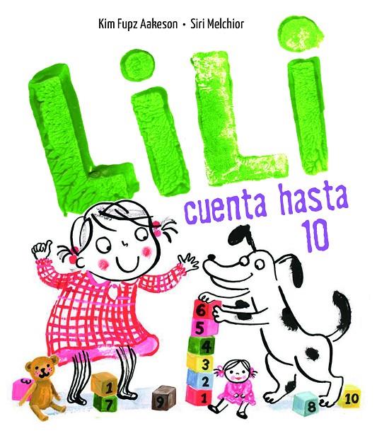 Lili cuenta hasta 10 | 9788414017067 | Aakeson, Kim Fupz