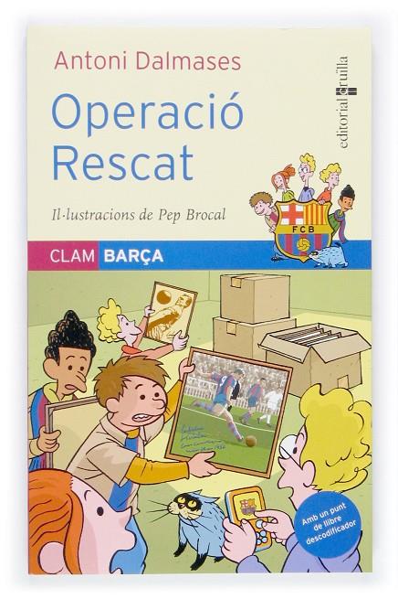 Operació rescat | 9788466112185 | Antoni Dalmases