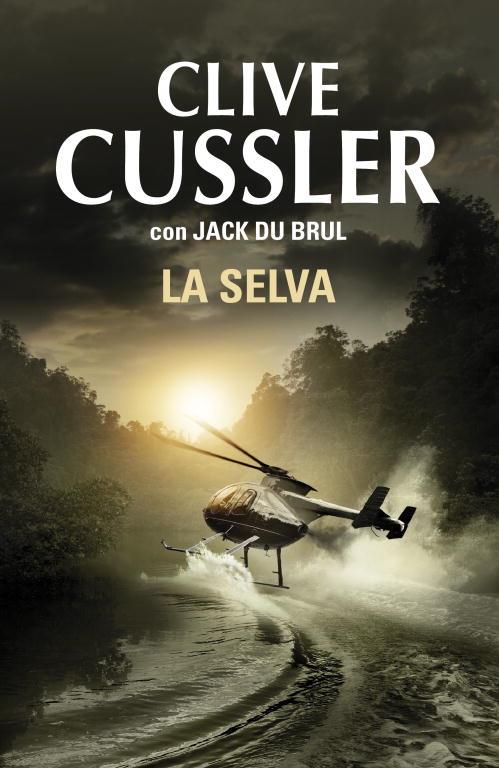 La selva | 9788401352249 | Clive Cussler - Jack du Brul