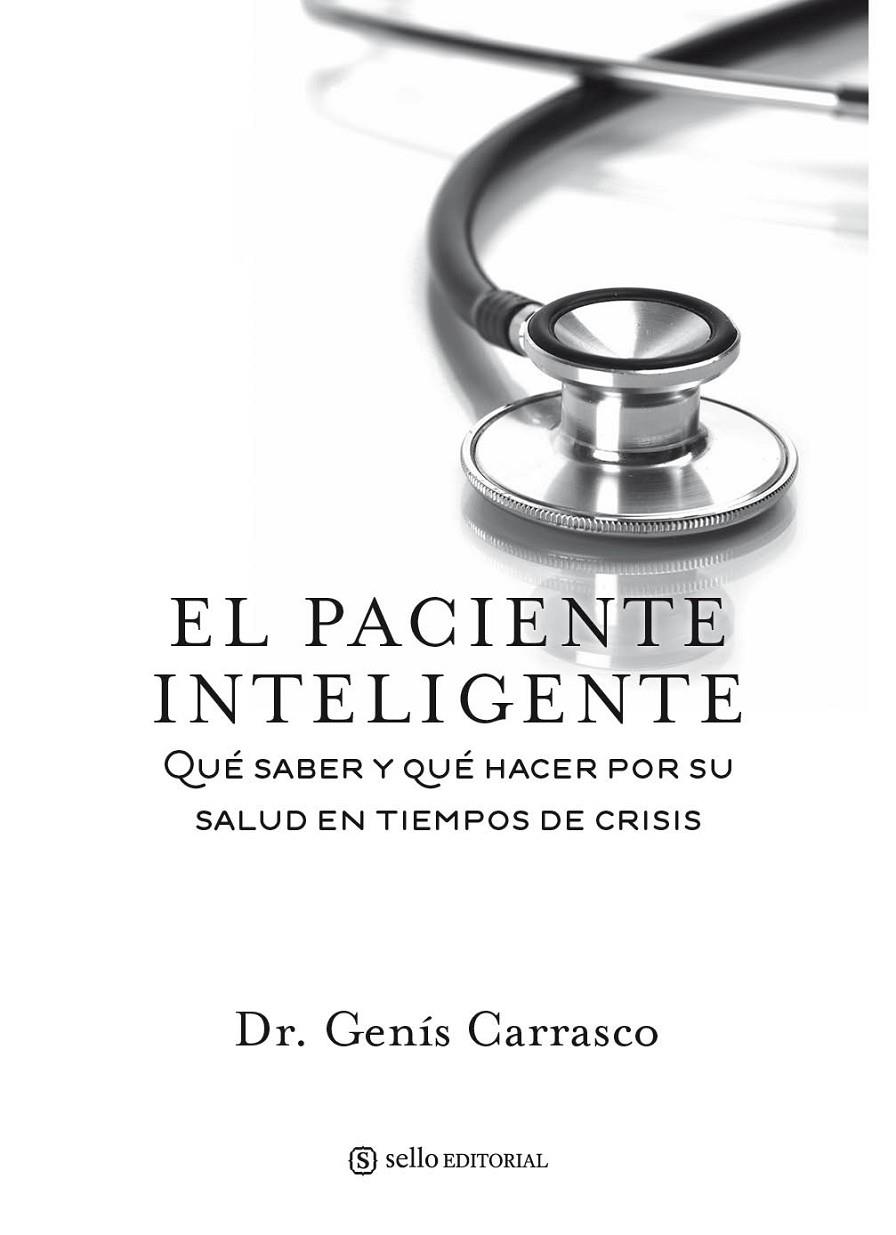 El paciente inteligente | 9788415132066 | Dr. Genís Carrasco