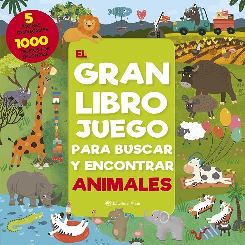 El gran libro juego para buscar y encontrar animales | 9788417210205 | Anikeeva, Inna