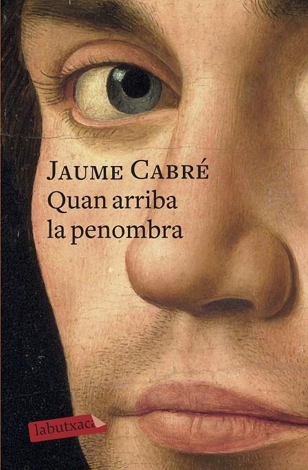 Quan arriba la penombra | 9788417420390 | Cabré, Jaume