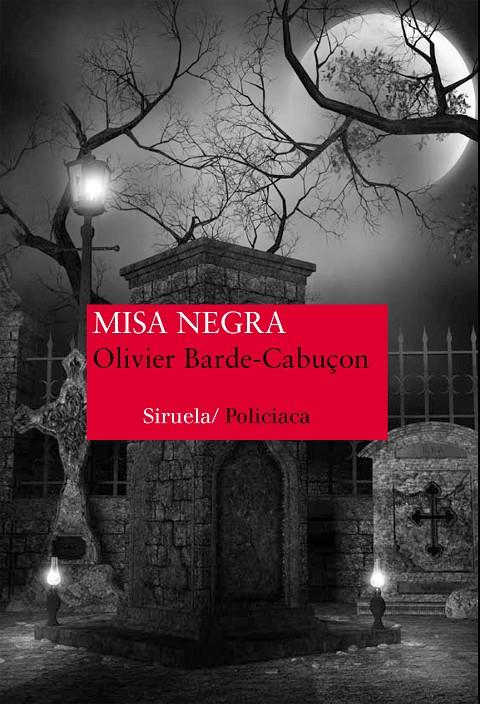 Misa Negra | 9788416280452 | Olivier Barde-Cabuçon