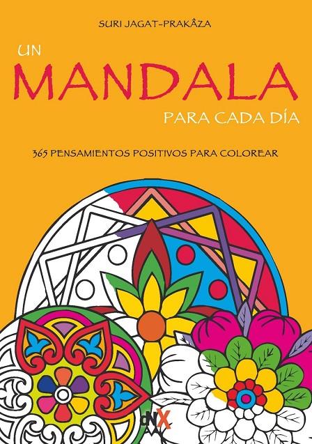 Un mandala para cada día | 9788494461668 | Jagat-Prakâza, Suri