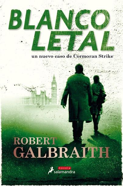 Blanco letal | 9788498389661 | Galbraith, Robert