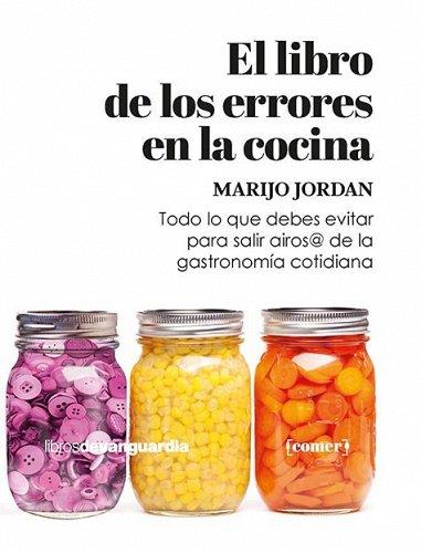 El libro de los errores en la cocina | 9788416372973 | Jordan, Marijo