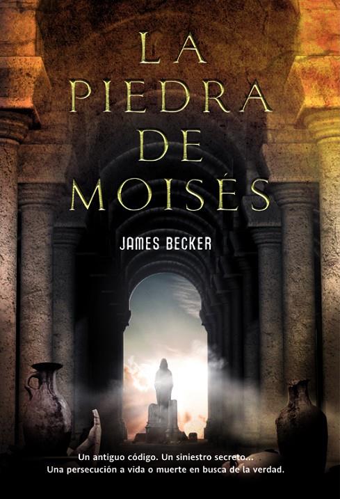 La Piedra de Moisés | 9788498006698 | James Becker