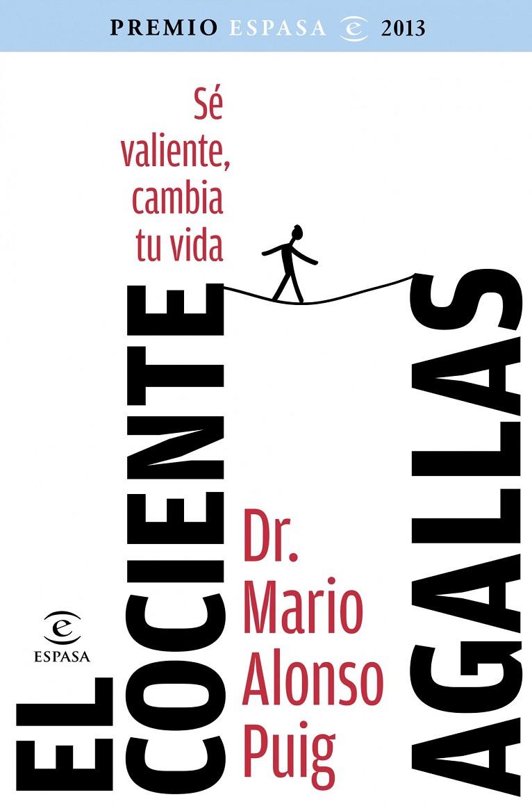 El cociente agallas | 9788467039504 | Dr. Mario Alonso Puig