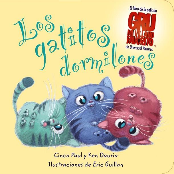 Los gatitos dormilones | 9788466793926 | Cinco Paul - Ken Daurio