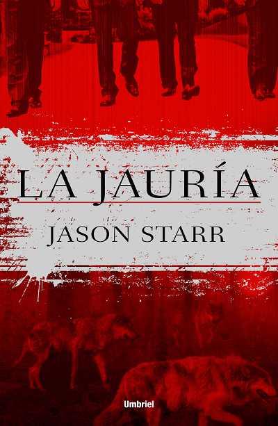 La jauría | 9788492915125 | Jason Starr