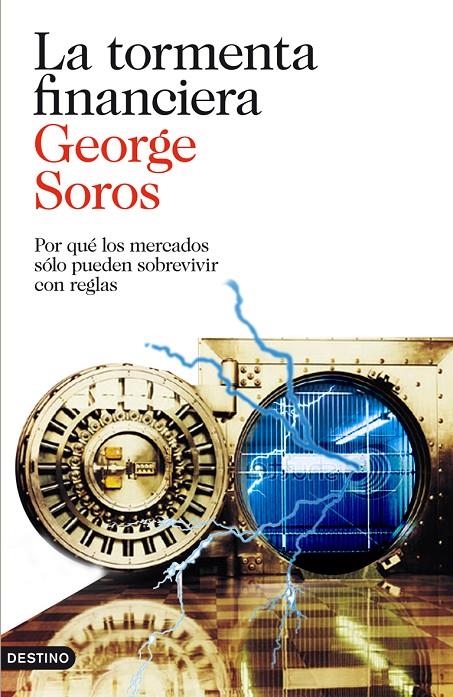 La tormenta financiera | 9788423328949 | George Soros