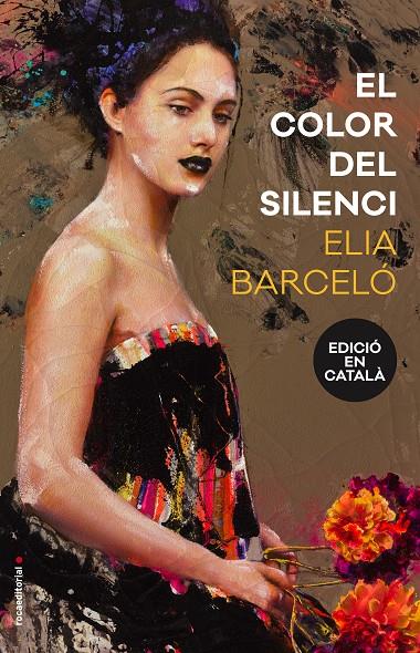 El color del silenci | 9788416867233 | Elia Barceló