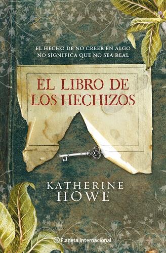 Libro de los hechizos, El | 9788408091585 | Katherine Howe