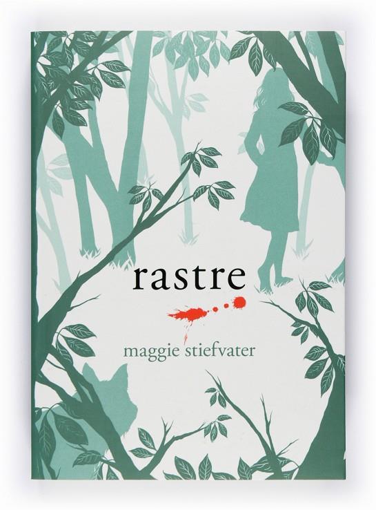 Rastre | 9788466127233 | Maggie Stiefvater