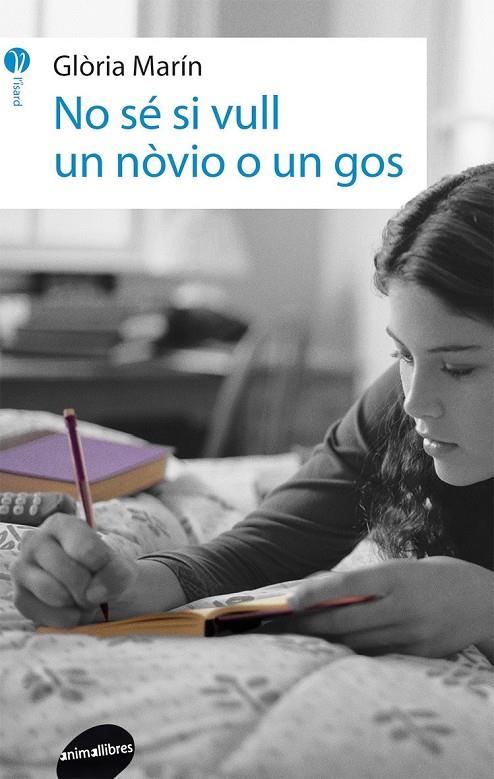 No sé si vull un nòvio o un gos | 9788415975335 | Glòria Marín