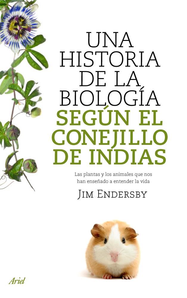 Una historia de la biología según el conejillo de indias | 9788434488144 | Jim Endersby