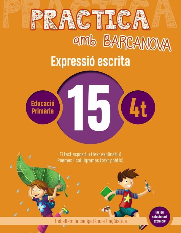 Practica amb Barcanova 15. Expressió escrita | 9788448948344 | Camps, Montserrat/Almagro, Maribel/González, Ester/Pascual, Carme