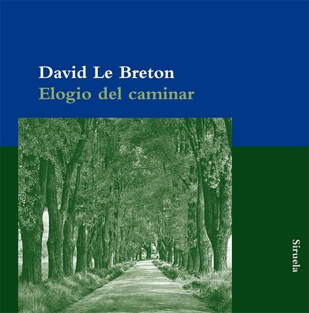 Elogio del caminar | 9788498415780 | David Le Breton