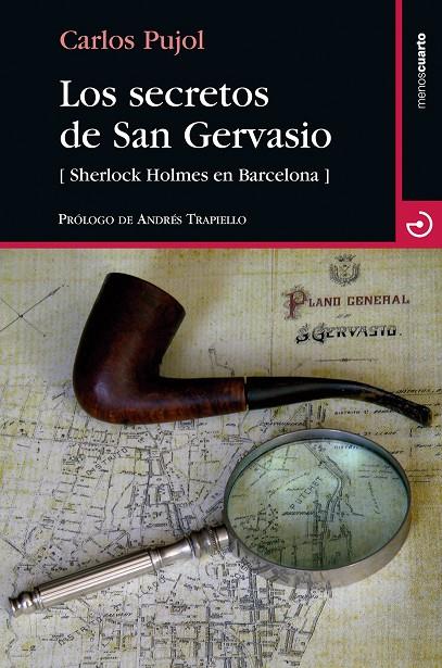 Los secretos de San Gervasio | 9788415740568 | Pujol Jaumandreu, Carlos