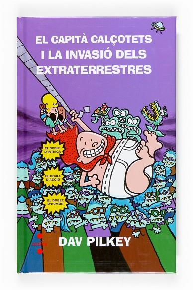 Capità Calçotets i la invasió dels extraterrestres | 9788466118248 | Dav Pilkey