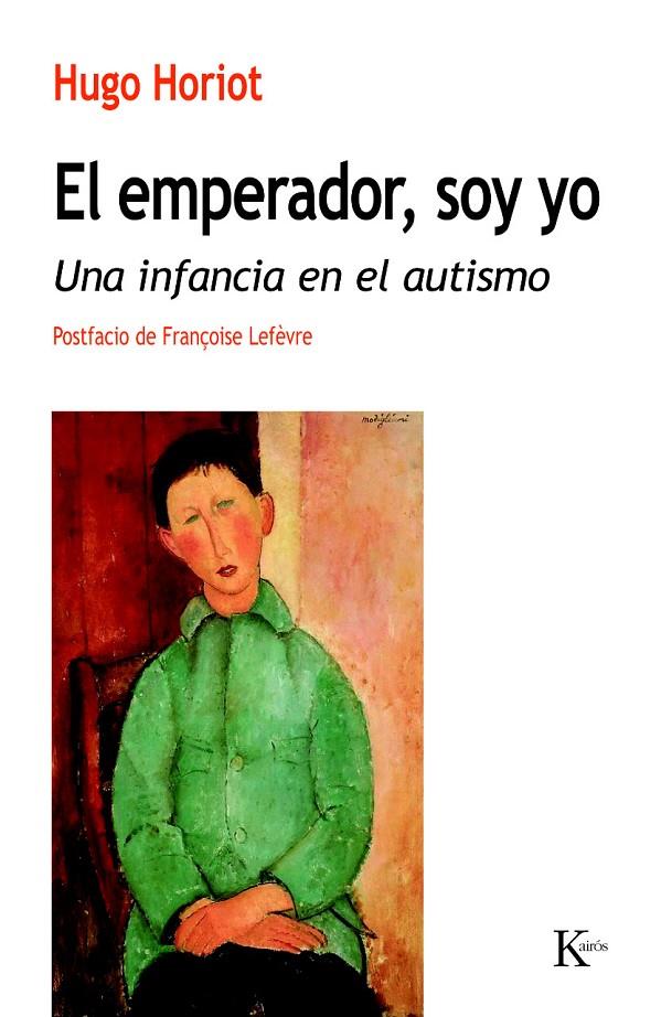 El emperador, soy yo | 9788499883601 | Hugo Horiot