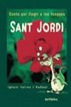 Sant Jordi - Conte per llegir a les fosques | 9788448911782 | Ignasi Valios i Buñuel