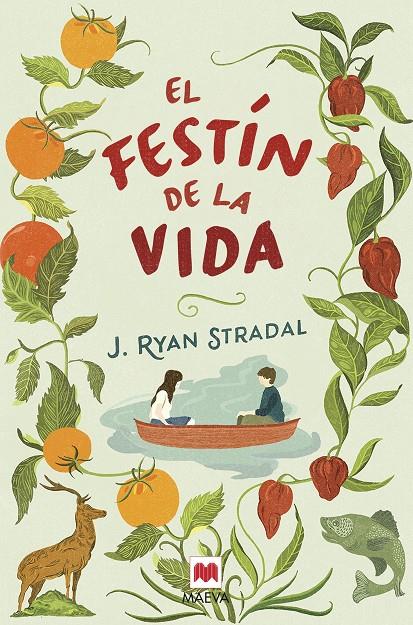 El festín de la vida | 9788416363797 | J. Ryan Stradal