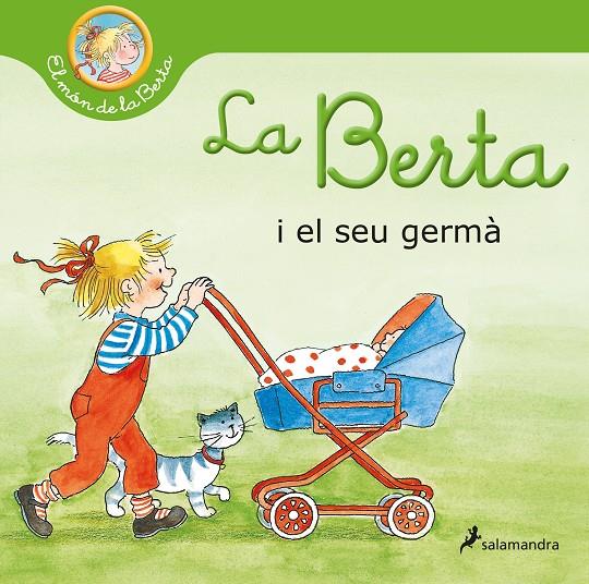 La Berta i el seu germà (El món de la Berta) | 9788418174902 | Schneider, Liane