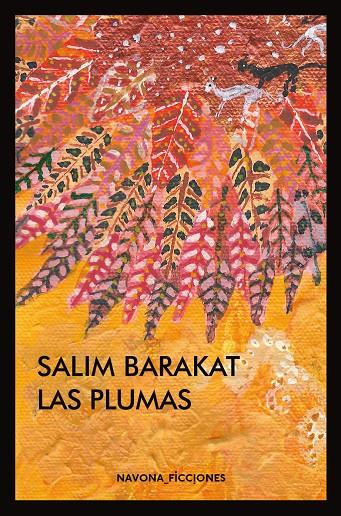 Las plumas | 9788416259670 | Salim Barakat