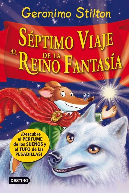 Séptimo viaje al Reino de la Fantasía | 9788408007975 | Stilton, Geronimo