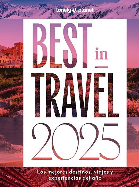 Best in Travel 2025 | 9788408291695 | AA. VV.