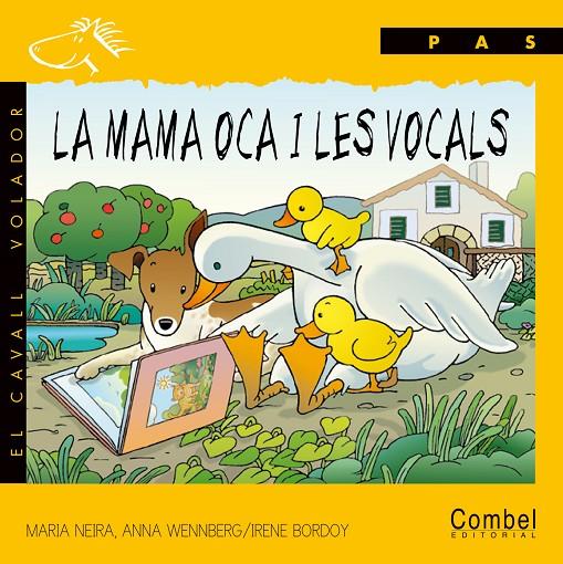 La mama Oca i les vocals | 9788478643981 | Maria Neira - Anna Wennberg / Irene Bordoy