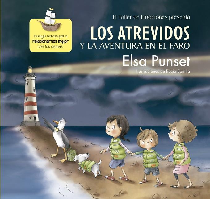 Los Atrevidos y la aventura en el faro | 9788448845605 | Elsa Punset / Rocio Bonilla