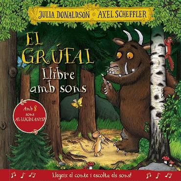 El grúfal. Llibre amb sons | 9788413492926 | Donaldson, Julia/Scheffler